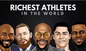 Top 5 Richest Athletes in the World