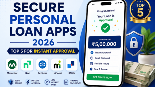 Secure Personal Loan Apps 2026: Top 5 for Instant Approval